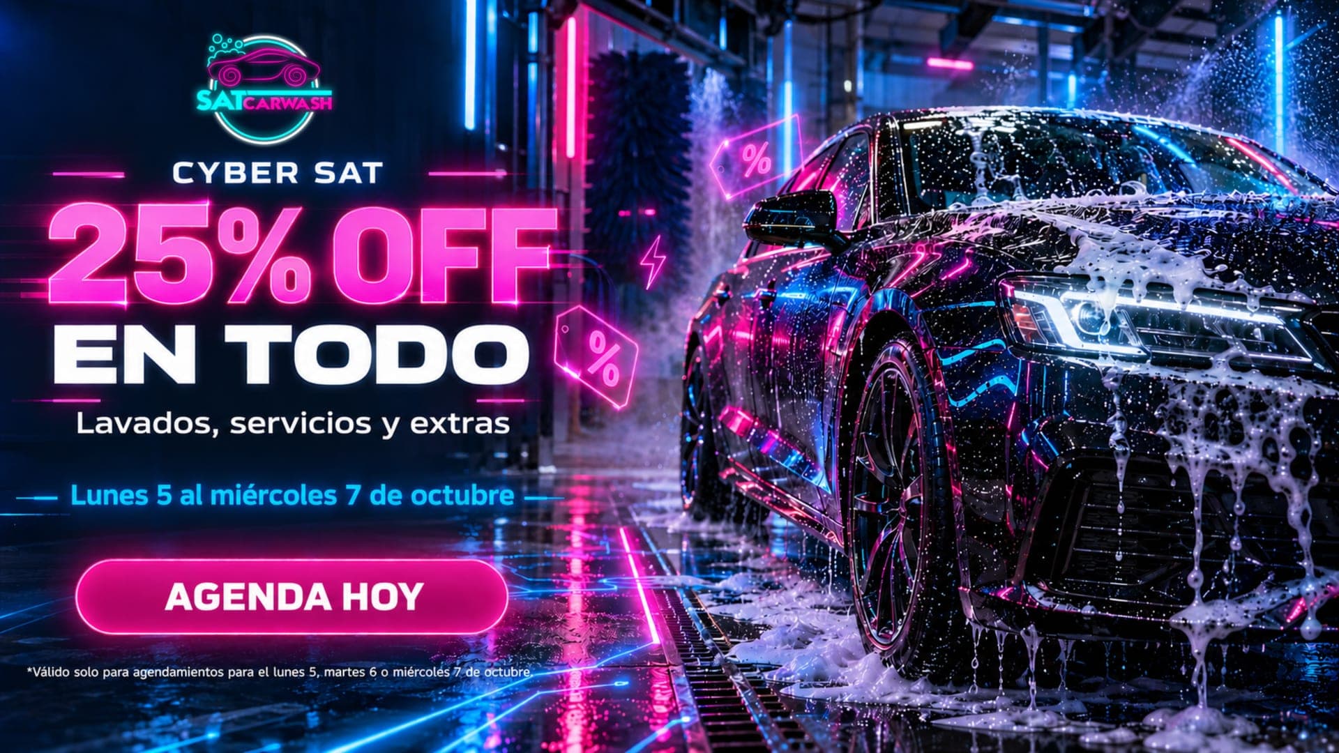 Cyber SAT — 25% OFF en lavados, servicios y extras
